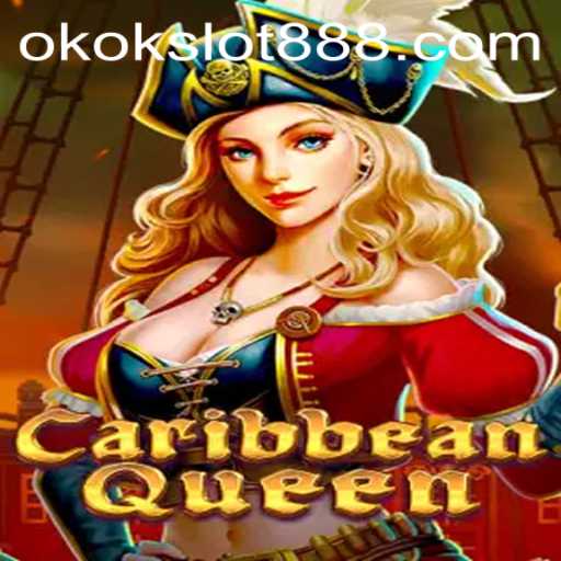 CaribbeanQueen Game: A Dive into the Tropical Adventure with OkokSlot